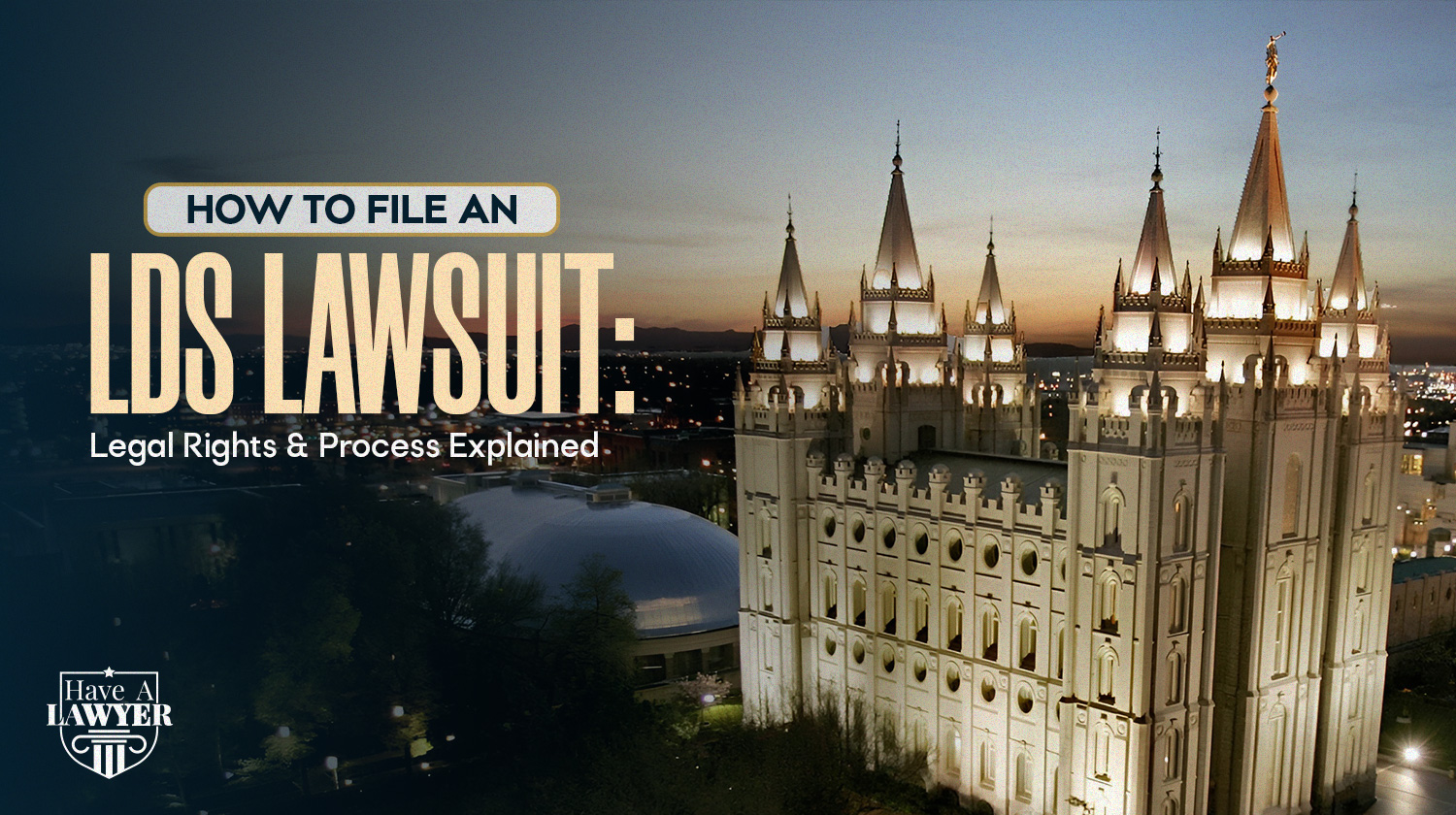 How to File an LDS Lawsuit: Legal Rights and Process Explained